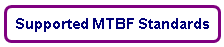 List of supported MTBF calculation standards